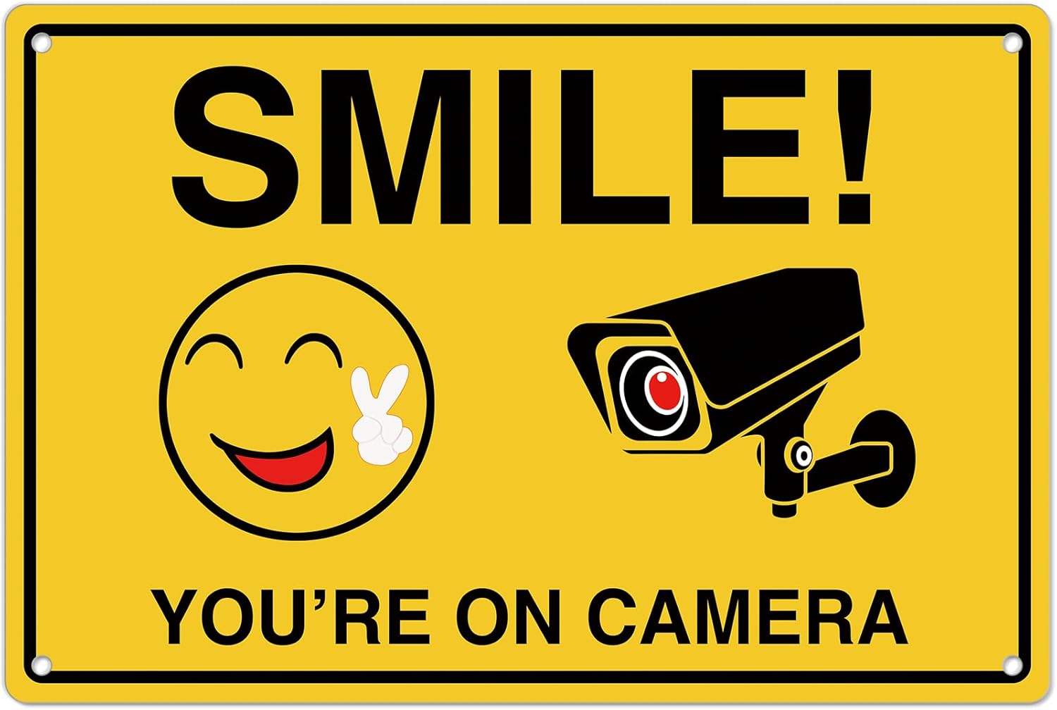 Home Security With Camera - Smile Youre On Camera Signs ;